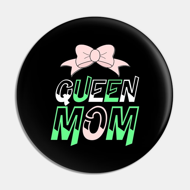 Queen mom mothers day gift Pin by labatchino