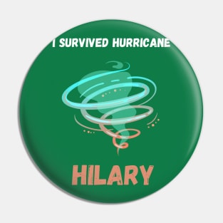i survived hurricane hilary 2023 Pin