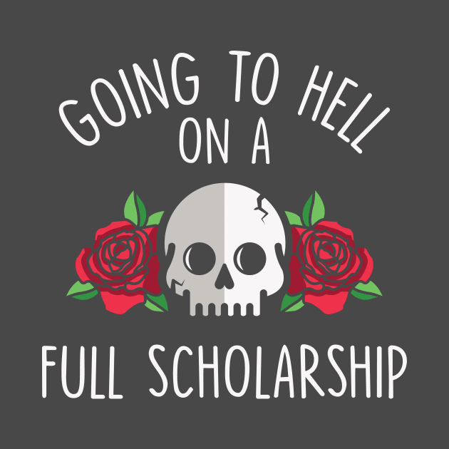 Going to Hell on a Full Scholarship by redbarron