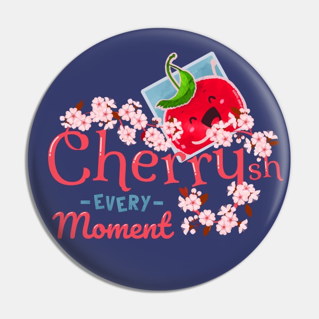 Cherrysh Every Moment - Punny Garden Pin by punnygarden