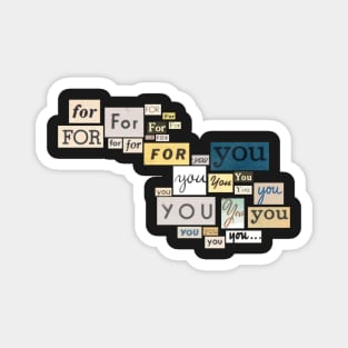 "For You" Vintage Typography Magnet