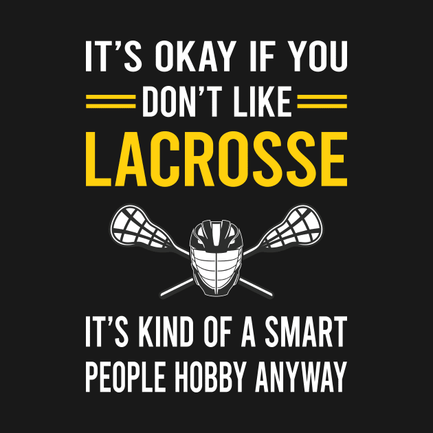 Smart People Hobby Lacrosse by Good Day