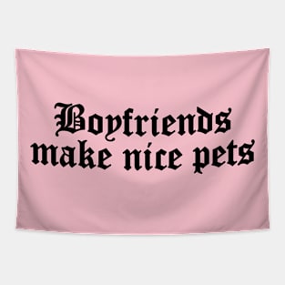 Boyfriends Make Nice Pets Punk Goth Tapestry