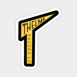 Thelma Records Magnet