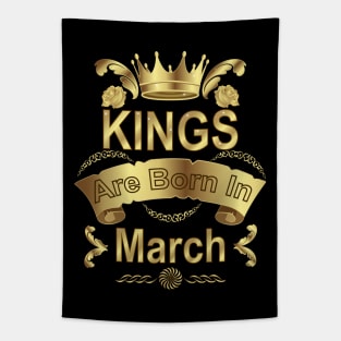 Kings Are Born In March Tapestry