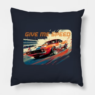 Give me Speed Pillow
