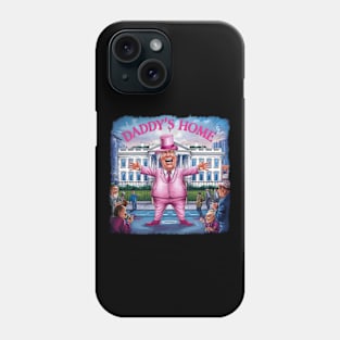 Trump Pink Daddys Home 2024 Phone Case