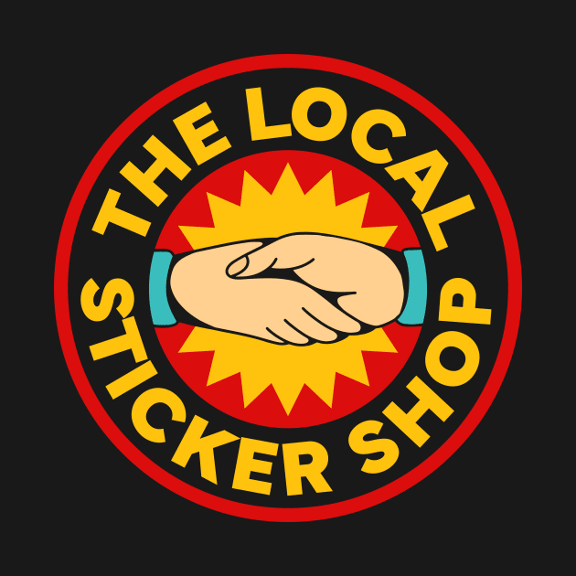 The Local Sticker Shop by The Local Sticker Shop