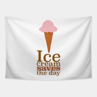 Ice cream saves the day Tapestry