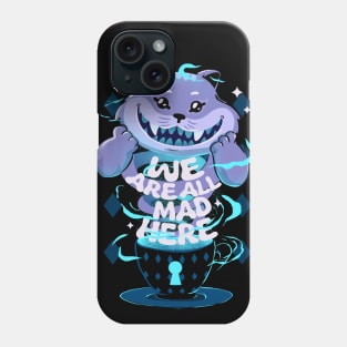 Cheshire's tea Phone Case