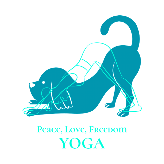 Peace, Love, Freedom, Yoga by Dosiferon