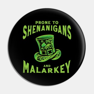 Prone to Shenanigans and Malarkey // vintage St. Patricks Pin