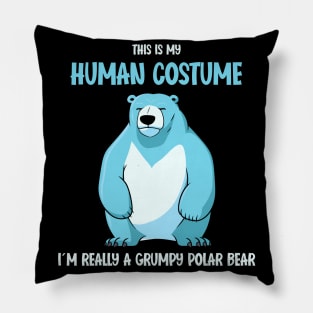 Grumpy Polar Bear Halloween T-Shirt | This is My Human Costume | Humorous Bear Shirt | Funny Gift Idea for grumpy Men Pillow