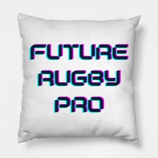 Future rugby pro Pillow