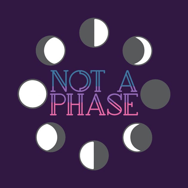 not a phase by christinamedeirosdesigns