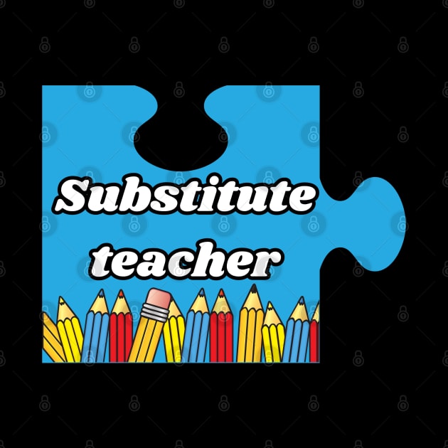 Substitute teacher, Puzzle Piece by Project Charlie