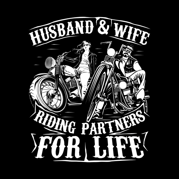 Motorcycle Husband And Wife Riding Partners For Life by Buleskulls 