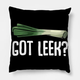 Leeks - Got Leek? Funny Vegan Saying Healthy Food Pillow