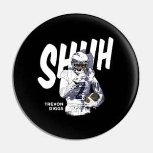 Trevon Diggs Dallas Shhh Pin