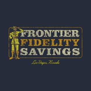 Frontier Fidelity Savings 1958 T-Shirt