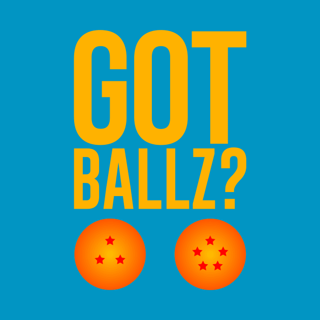 GOT BALLZ? by Clif_Knight