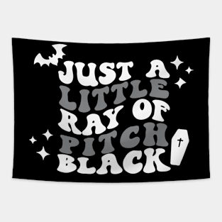 Just a Little Ray of Pitch Black Tapestry