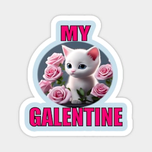 My galentine Magnet