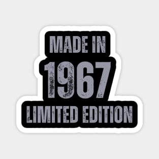 Vintage Made in 1967 , Limited Edition  , Gift for Mom Dad Birthday Magnet