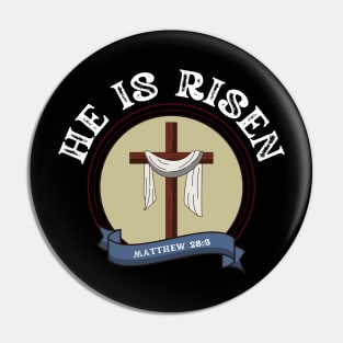 HE IS RISEN Pin