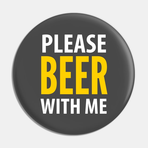 BEER / DRINKING / PLEASE BEER WITH ME Pin by DB Teez and More