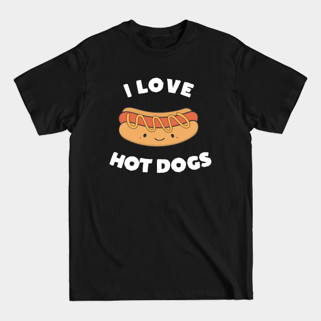 Disover Cute Kawaii I Love Hot Dog T-Shirt - Hot Dog - T-Shirt