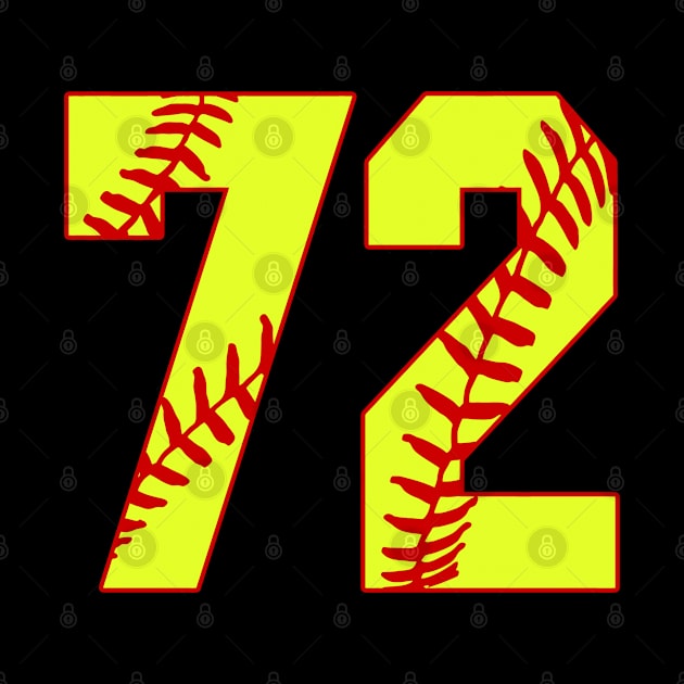 Fastpitch Softball Number 72 #72 Softball Shirt Jersey Uniform Favorite Player Biggest Fan by TeeCreations