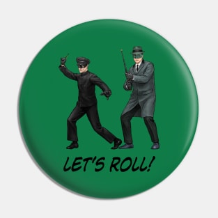 Let's Roll! Pin