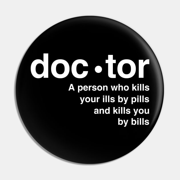 Definition of doctor Pin by Lazarino