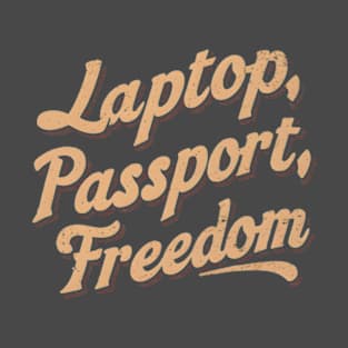 Digital Nomad - Laptop,Passport,Freedom Vintage T-Shirt