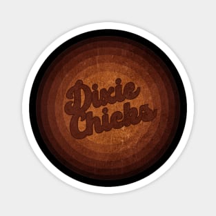 Dixie Chicks - Vintage Style Magnet