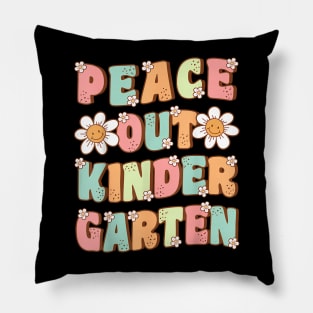 Peace Out Kindergarten Cute Groovy Last Day of Kindergarten Pillow