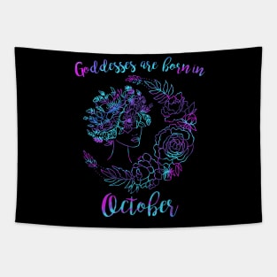 Goddesses are born in October Tapestry