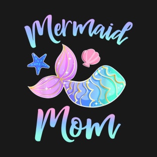 Mermaid Mom T shirt Birthday Squad Gifts for Women Girls T-Shirt