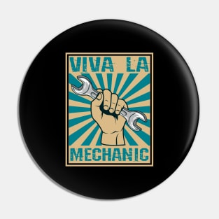 Funny Vintage Viva La Mecanico Retro- color woodblock design Pin