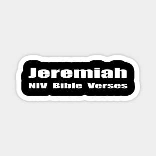 "Jeremiah NIV Bible Verses" Magnet