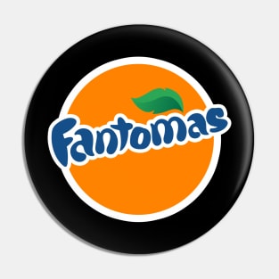 Drink Fantomas! Pin