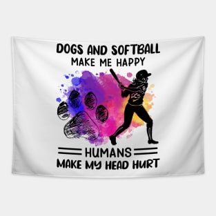 Dogs And Softball make Me Happy Humans Make My Head Hurt Tapestry