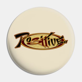 positive 311 Pin