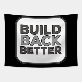 Build Back Better Tapestry