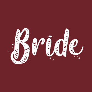 Bride T-Shirt