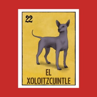 El Xoloitzcuintle T-Shirt