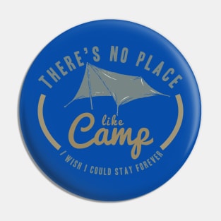 there is no place like camp Pin