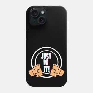 TD Just Do It! Phone Case