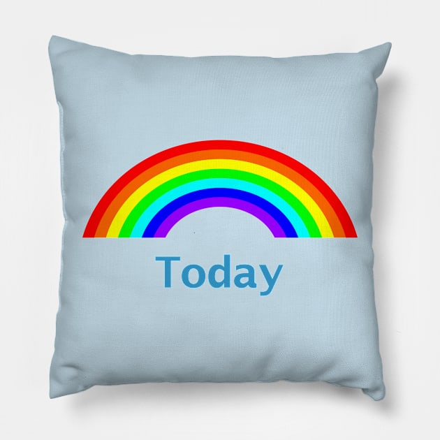 Be Positive Today Rainbow Pillow by ellenhenryart